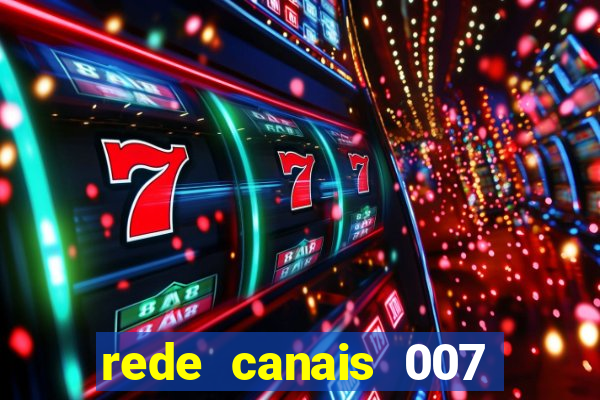 rede canais 007 cassino royale